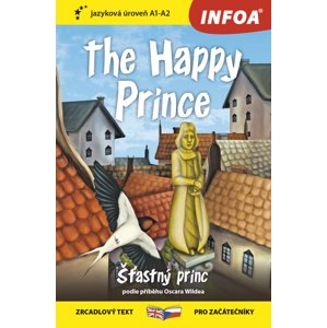 The Happy Prince/Šťastný princ -  Oscar Wilde