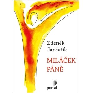 Miláček Páně -  Zdeněk Jančařík
