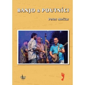 Banjo & Poutníci -  Peter Mečiar