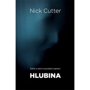 Hlubina -  Nick Cutter