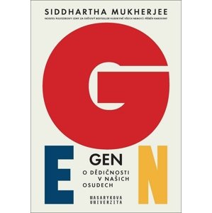 Gen O dědičnosti v našich osudech -  Siddhartha Mukherjee