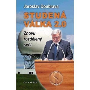 Studená válka 2.0 -  Jaroslav Doubrava