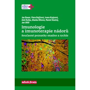 Imunologie a imunoterapie nádorů -  Jan Bauer
