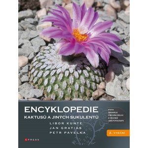Encyklopedie kaktusů a jiných sukulentů -  Libor Kunte