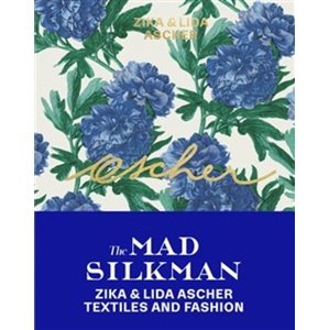 Ascher The Mad Silkman -  Konstantina Hlaváčková
