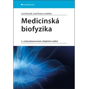 Medicínská biofyzika -  Leoš Navrátil