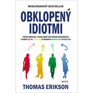Obklopený idiotmi -  Thomas Erikson