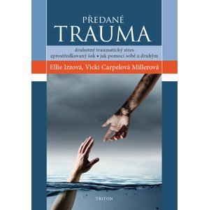 Předané trauma -  Vicki Carpelová Millerová