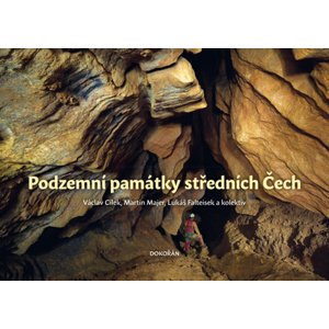 Podzemní památky středních Čech -  Martin Majer
