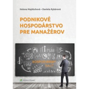 Podnikové hospodárstvo pre manažérov -  Helena Majdúchová