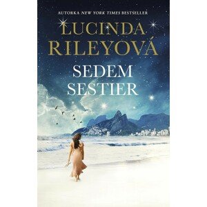 Sedem sestier -  Lucinda Riley