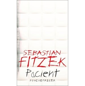Pacient -  Sebastian Fitzek