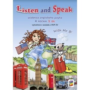 Listen and speak Učebnice anglického jazyka 4. ročník 1.díl -  Věra Štiková