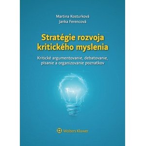 Stratégie rozvoja kritického myslenia -  Martina Kosturková
