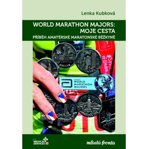 World Marathon Majors Moje cesta -  Lenka Kubková