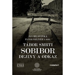 Tábor smrti Sobibor -  Ján Hlavinka