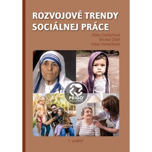 Rozvojové trendy sociálnej práce -  Viera Vavrečková