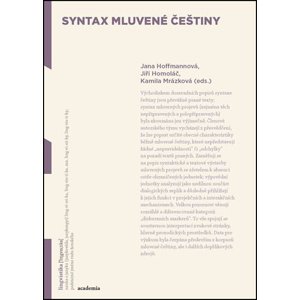 Syntax mluvené češtiny -  Jana Hoffmannová