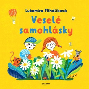 Veselé samohlásky -  Katarína Ilkovičová