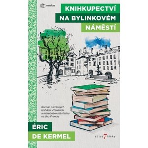 Knihkupectví na Bylinkovém náměstí -  Eric Kermel de