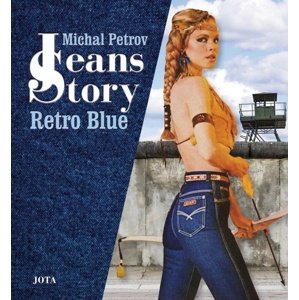Jeans Story -  Michal Petrov