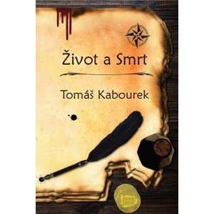 Život a Smrt -  Tomáš Kabourek
