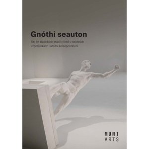 Gnóthi seauton -  Jana Nechutová
