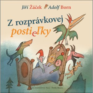 Z rozprávkovej postieľky -  Jiří Žáček
