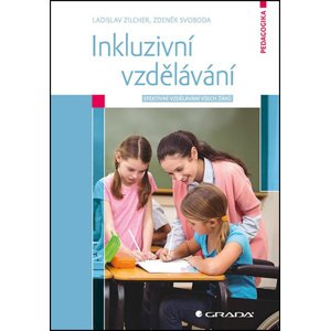 Inkluzivní vzdělávání -  Ladislav Zilcher