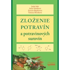 Zloženie potravín a potravinových surovín -  Zuzana Bujdošová