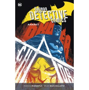 Batman Detective Comics 7 Anarky -  Francis Manapul