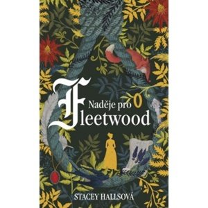 Naděje pro Fleetwood -  Stacey Halls