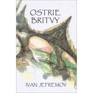 Ostrie britvy -  Ivan Jefremov