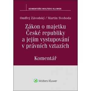 Zákon o majetku České republiky a jejím vystupování v právních vztazích -  Ondřej Závodský