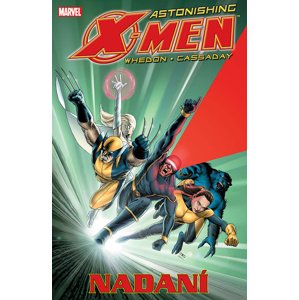 Astonishing X-Men Nadaní -  Joss Whedon