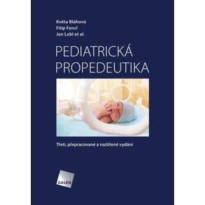 Pediatrická propedeutika -  MUDr. Filip Fencl