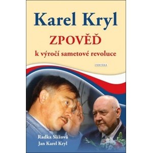 Karel Kryl Zpověď -  Radka Slížová