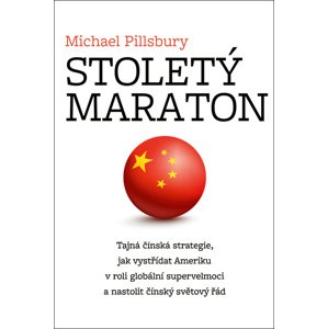 Stoletý maraton -  Michael Pillsbury