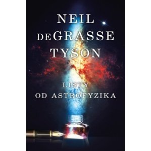 Listy od astrofyzika -  Neil deGrasse Tyson