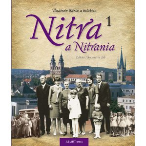 Nitra a Nitrania 1 -  Vladimír Bárta