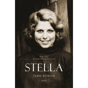 Stella -  Takis Würger
