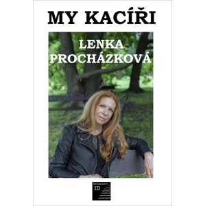 My kacíři -  Mgr. Lenka Procházková