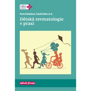 Dětská revmatologie v praxi -  Pavla Doležalová