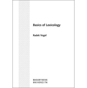 Basics of Lexicology -  Radek Vogel