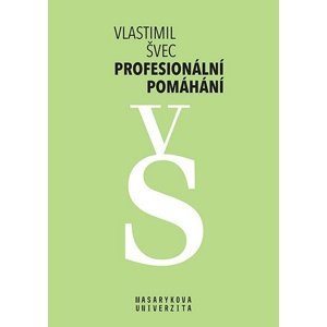 Profesionální pomáhání -  Vlastimil Švec