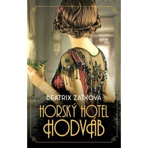 Horský hotel Hodváb -  Beatrix Zaťková