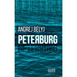 Peterburg -  Andrej Belyj