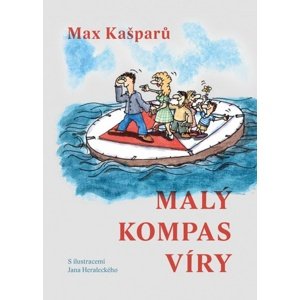 Malý kompas víry -  Jaroslav Maxmilián Kašparů