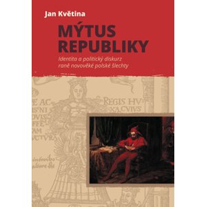 Mýtus republiky -  Jan Květina