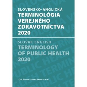 Slovensko-anglická terminológia verejného zdravotníctva 2020 -  Elena Nováková